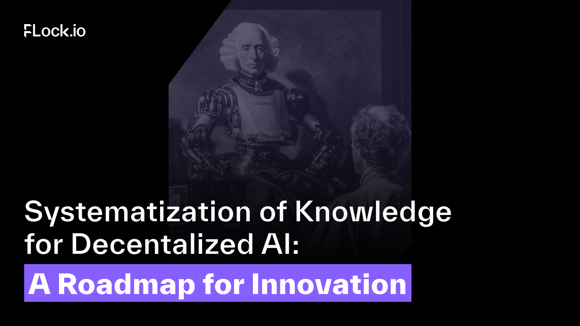 A Critical & Systematic Understanding the Decentralized AI Paradigm