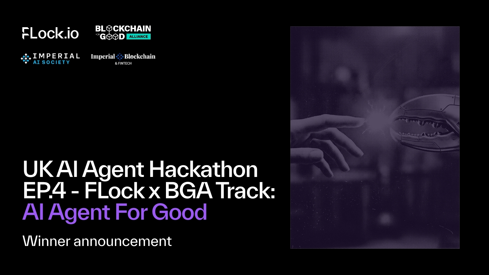 UK AI Agent Hackathon EP.4 - FLock.io X BGA track winners